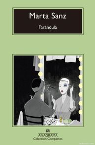 Second hand books: Farándula. - Sanz, Marta.